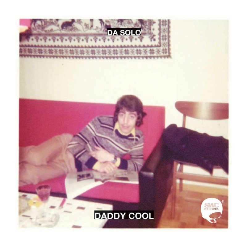 DA SOLO - DADDY COOL (2013)