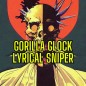 GORILLA GLOCK - LYRICAL SNIPER (2024)