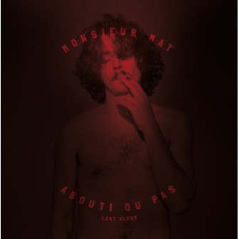 MONSIEUR MAT - ABOUTI OU PAS (2013)